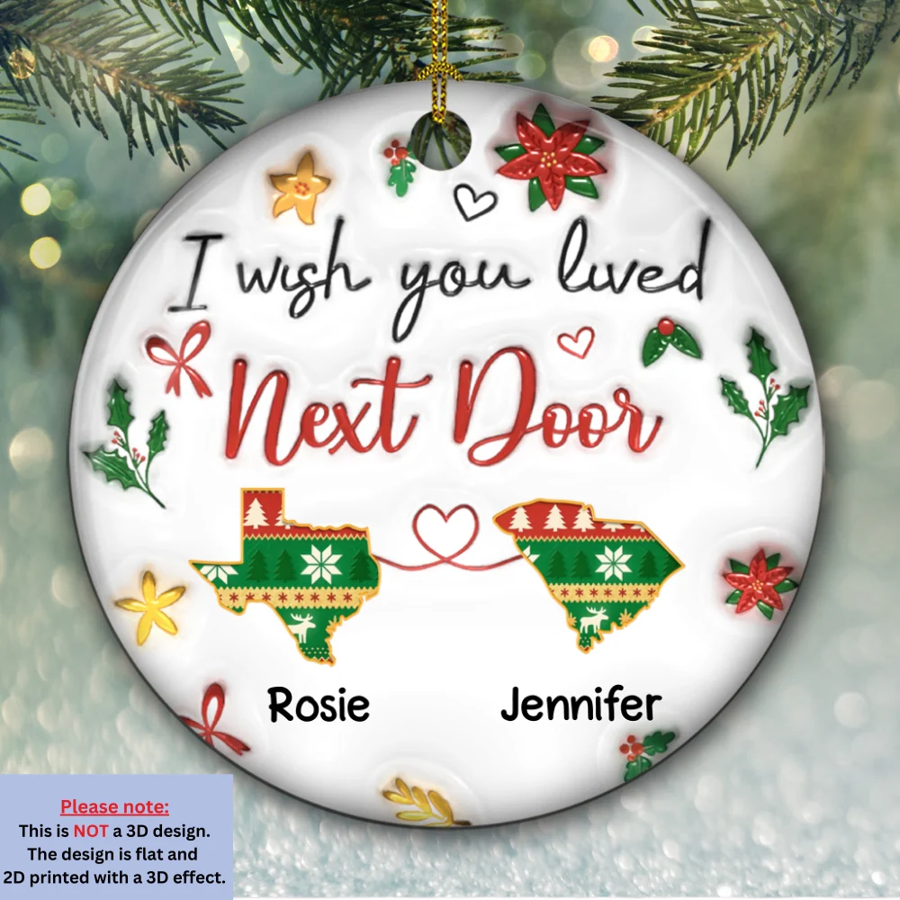 I Wish You Lived Here - Personalized Custom 3D Inflated Effect Ceramic Ornament - Image 6