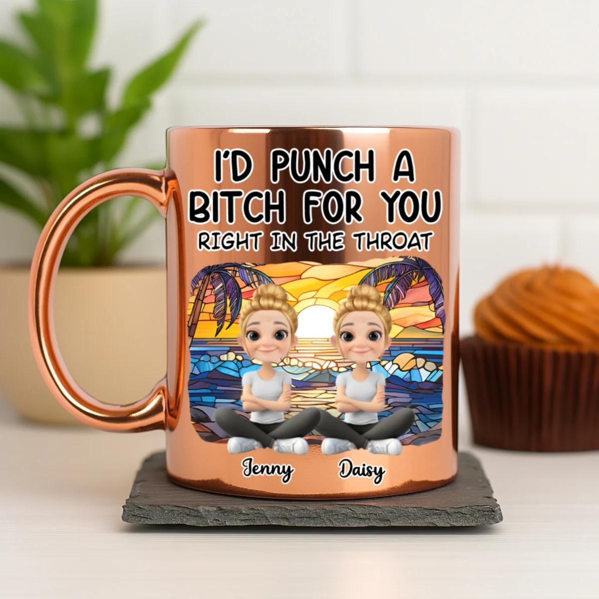 I Would Punch A Bitch For You Right In The Throat - Personalized Custom Metallic Mug - Image 8