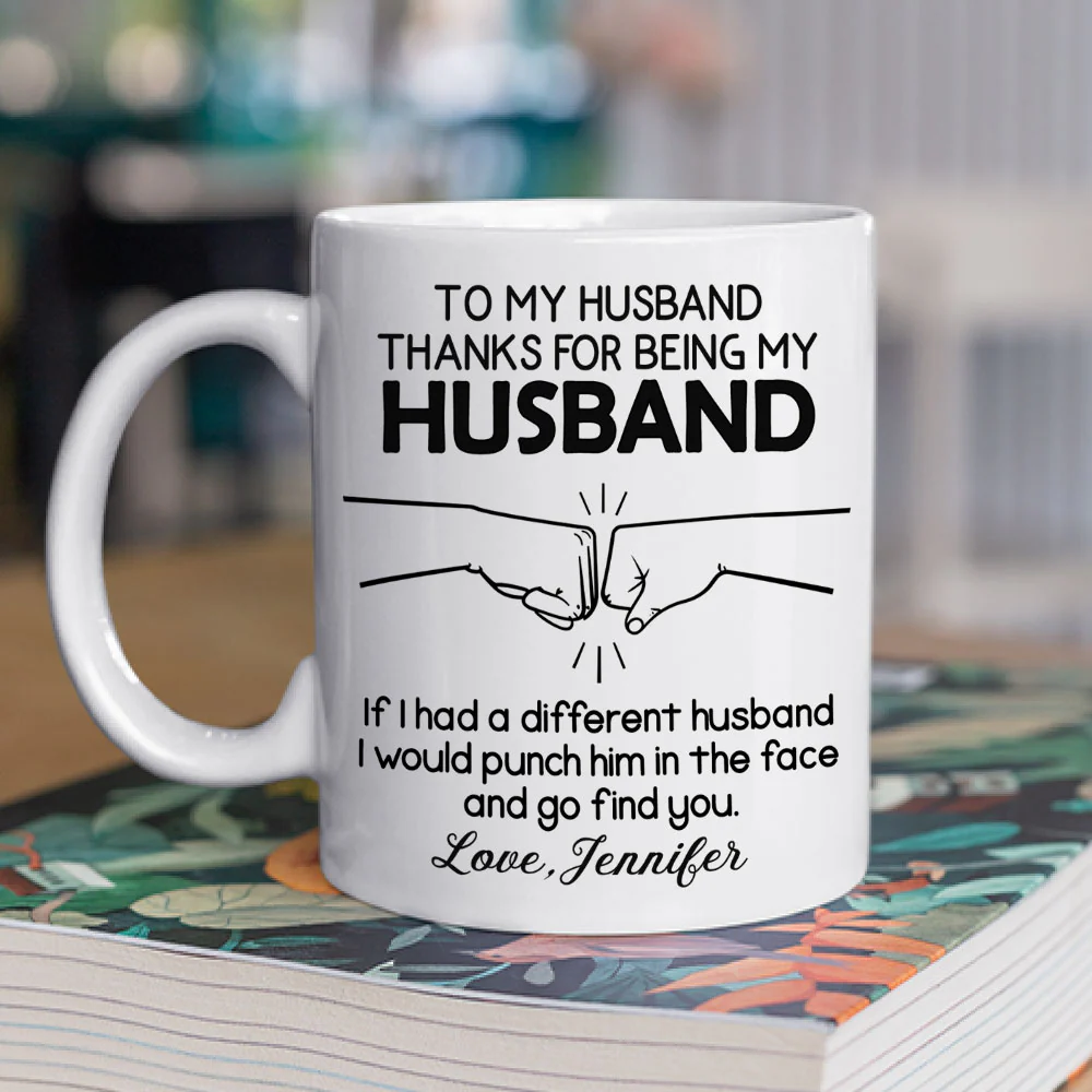 I Would Punch For You Husband - Personalized Custom Coffee Mug - Image 2