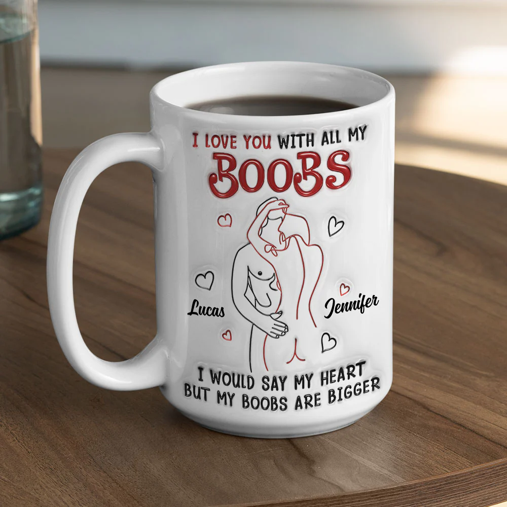 I Would Tell You That I Love You - Personalized Custom 3D Inflated Effect Mug - Image 6