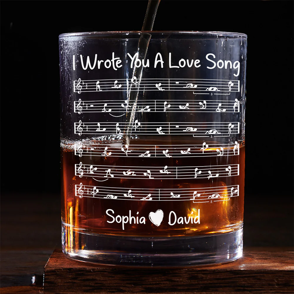 I Wrote You A Love Song - Personalized Custom Whiskey Glass - Image 2