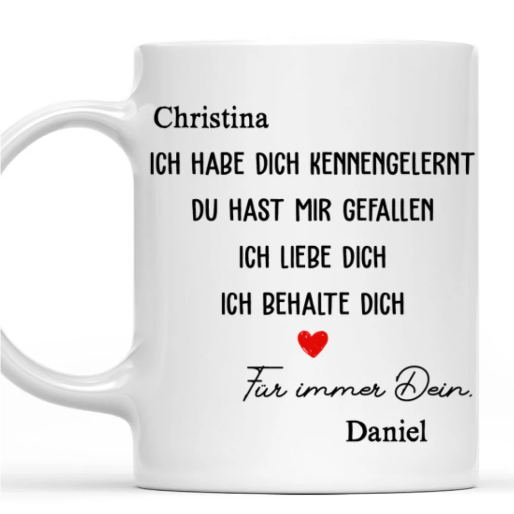 Ich Habe Dich Getroffen, Ich Mochte Dich – Personalisierte Kaffeetasse - Image 7