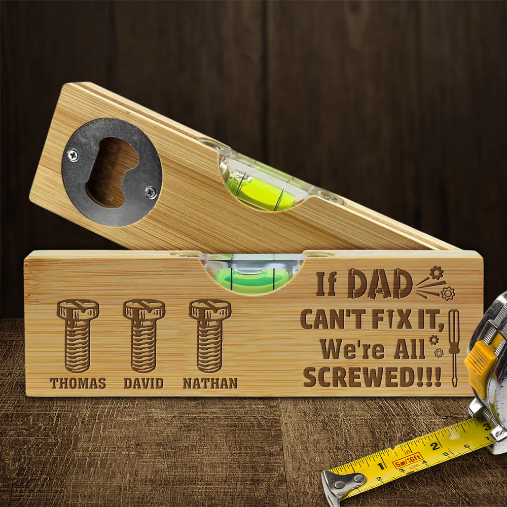 If Dad Can Not Fix It - Personalized Custom Engraved Wooden Spirit Level Bottle Opener - Image 2