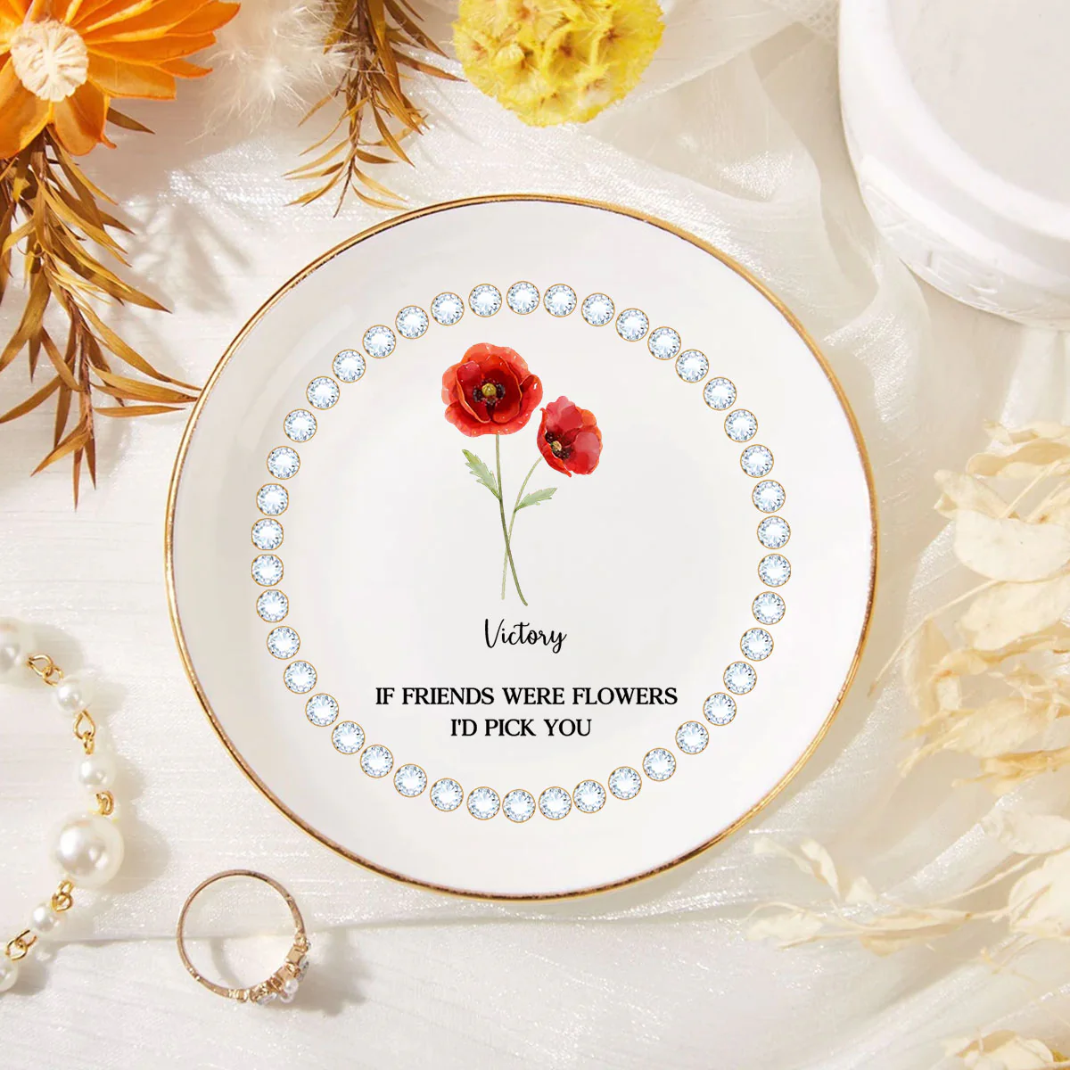 If Friends Were Flowers - Personalized Custom Jewelry Dish - Image 5