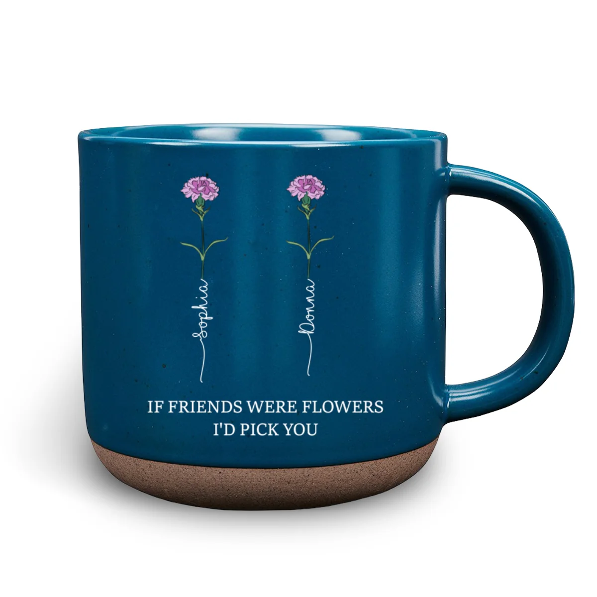 If Friends Were Flowers Version 2 - Personalized Custom Pottery Mug - Image 6