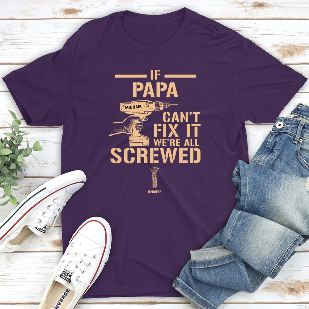 If Grandpa Cant Fix, We Are Screwed - Personalized Custom Shirt - Image 6