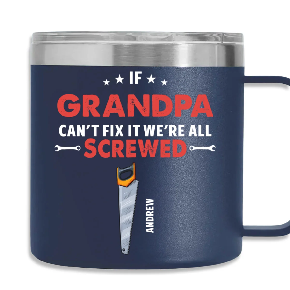 If Grandpa Dad Can Not Fix - Personalized Custom 14oz Stainless Steel Tumbler With Handle - Image 8