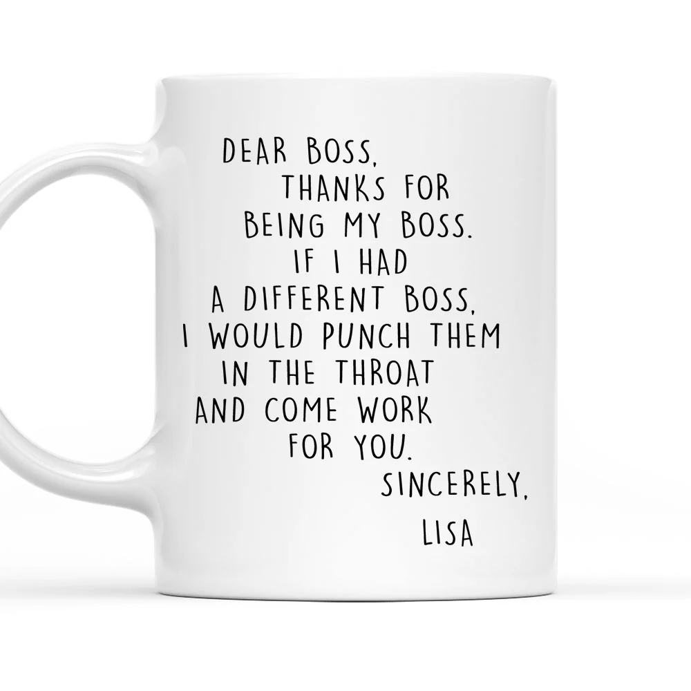 If I Had A Different Boss - Personalized Custom Coffee Mug