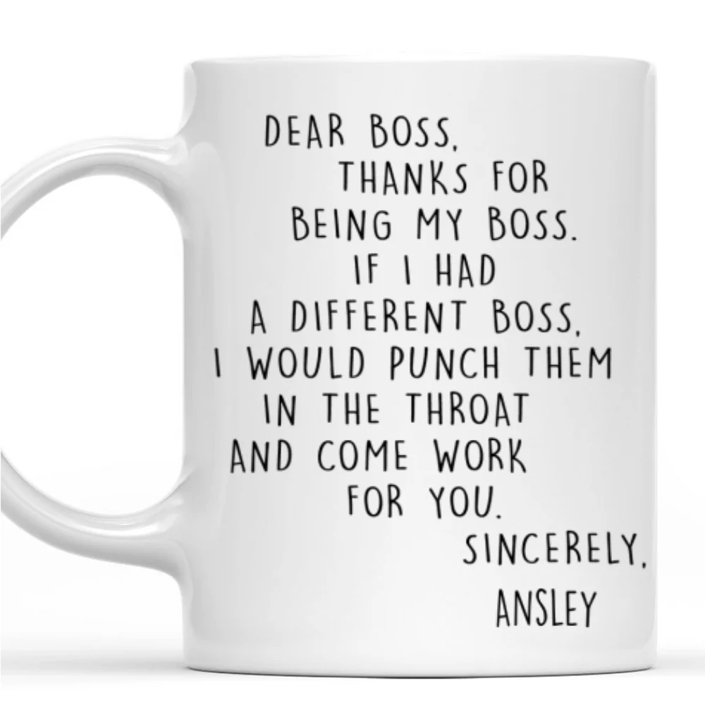 If I Had A Different Boss - Personalized Custom Coffee Mug - Image 7