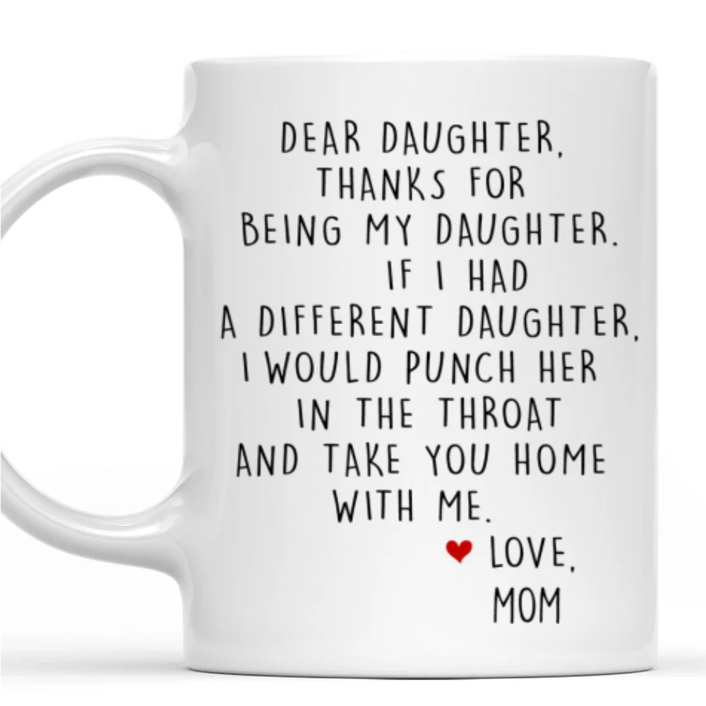 If I Had A Different Child - Personalized Custom Coffee Mug - Image 7