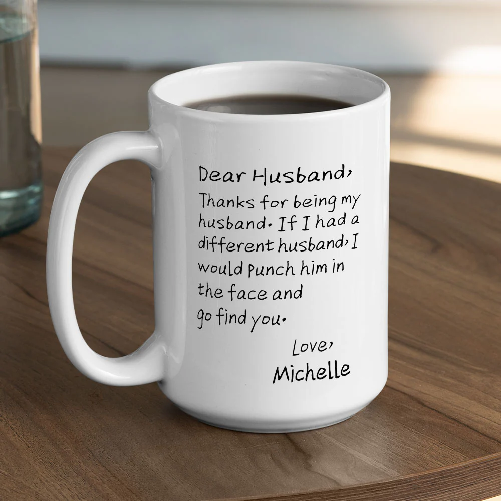 If I Had A Different Husband - Personalized Custom Coffee Mug - Image 5