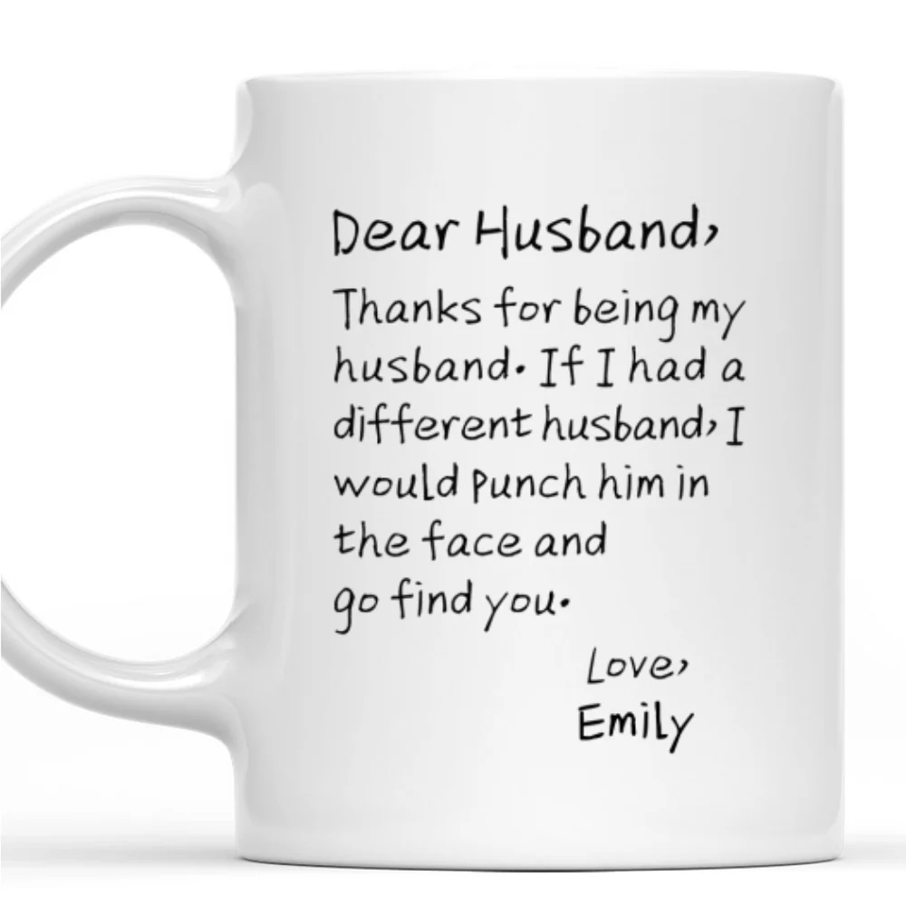 If I Had A Different Husband - Personalized Custom Coffee Mug - Image 7