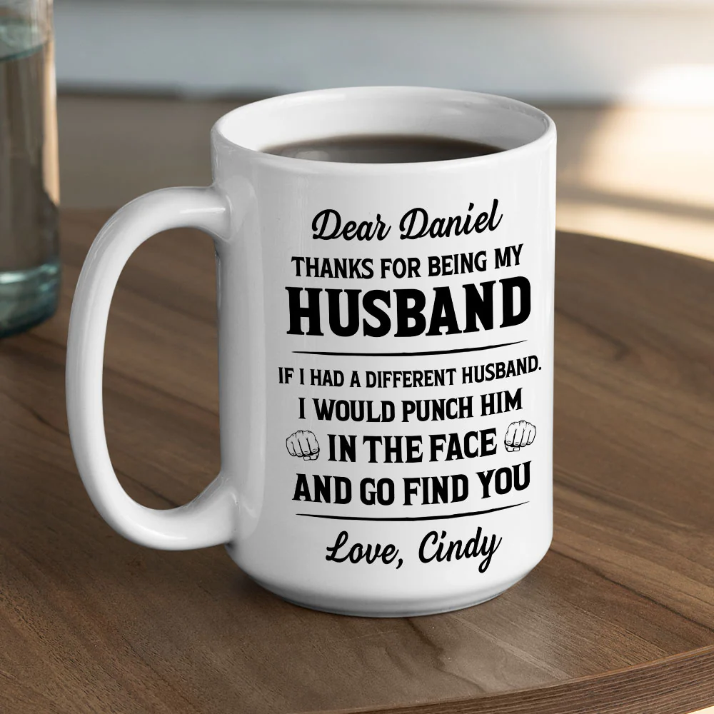 If I Had A Different Husband Version 2 - Personalized Custom Coffee Mug - Image 5