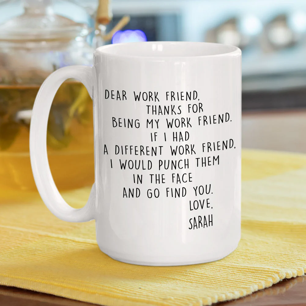 If I Had A Different Work Friend - Personalized Custom Coffee Mug - Image 4