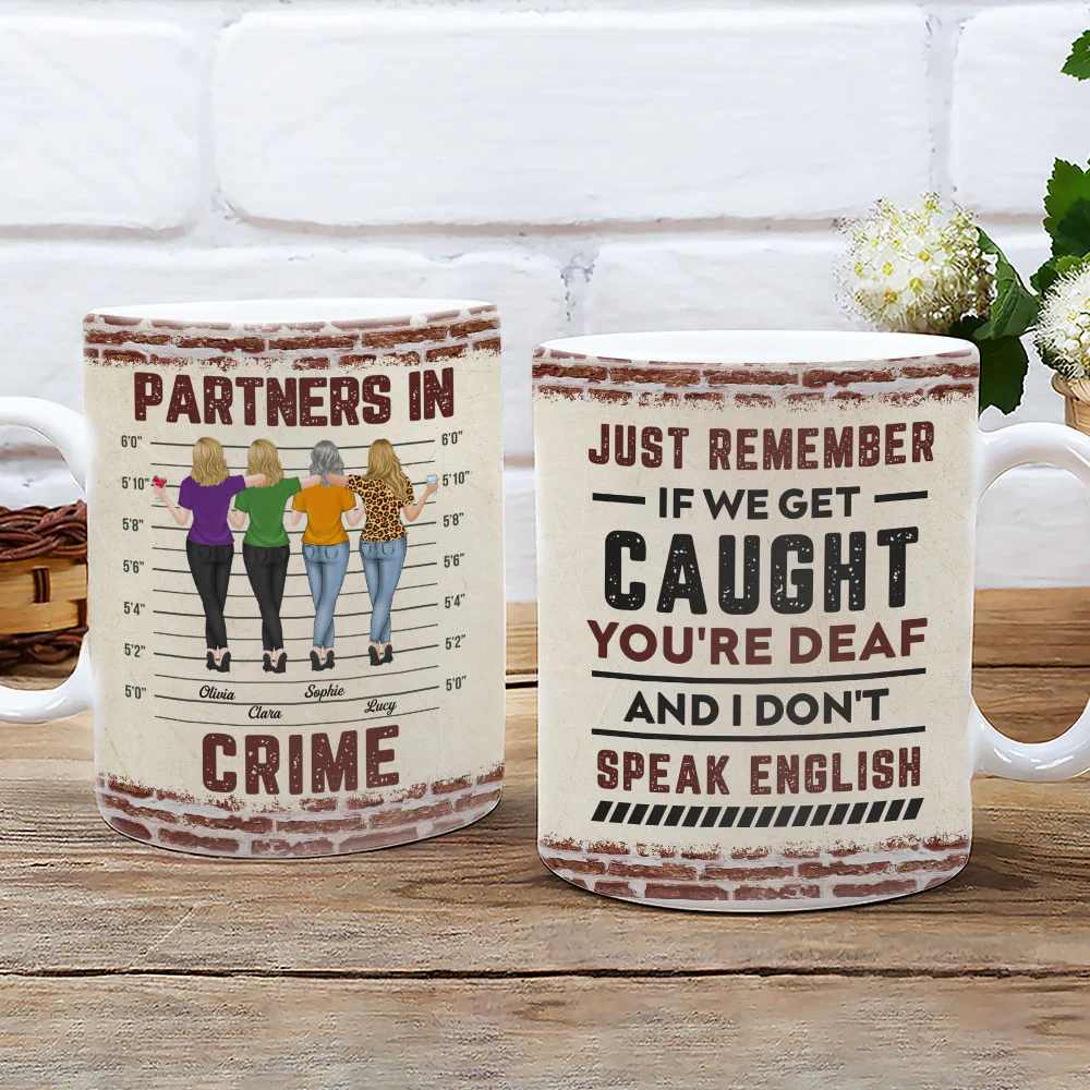 If We Get Caught Bestie - Personalized Custom Coffee Mug - Image 4