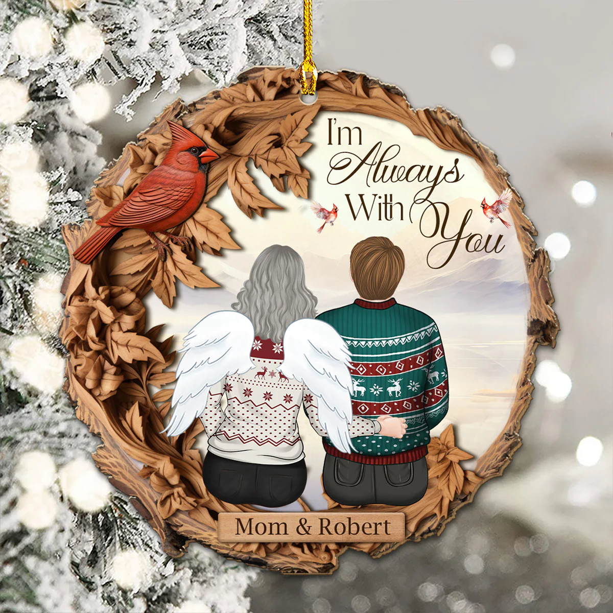 I'm Always With You - Personalized Custom Wood Ornament - Image 2