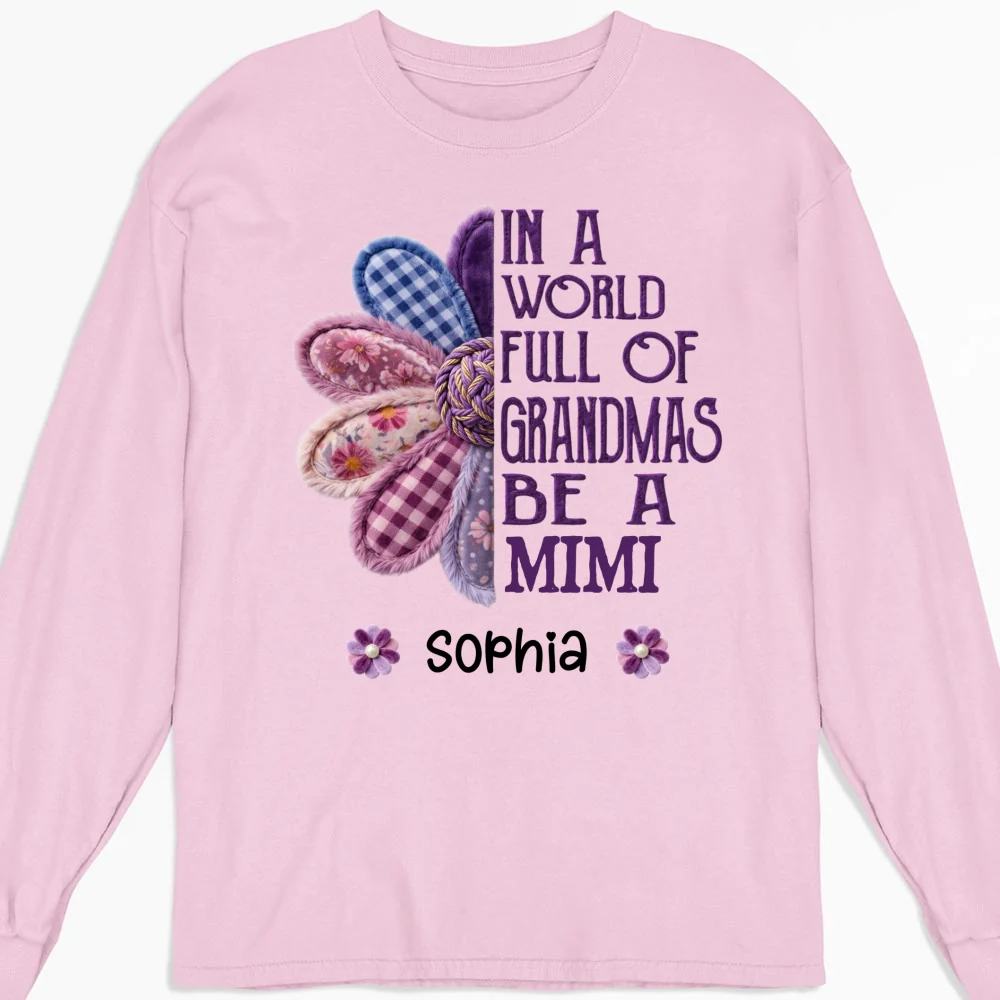 In A World Full Of Grandmas Be A Mimi - Personalized Custom Shirt - Image 12