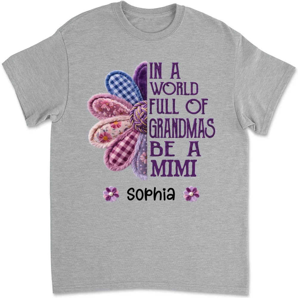 In A World Full Of Grandmas Be A Mimi - Personalized Custom Shirt - Image 7