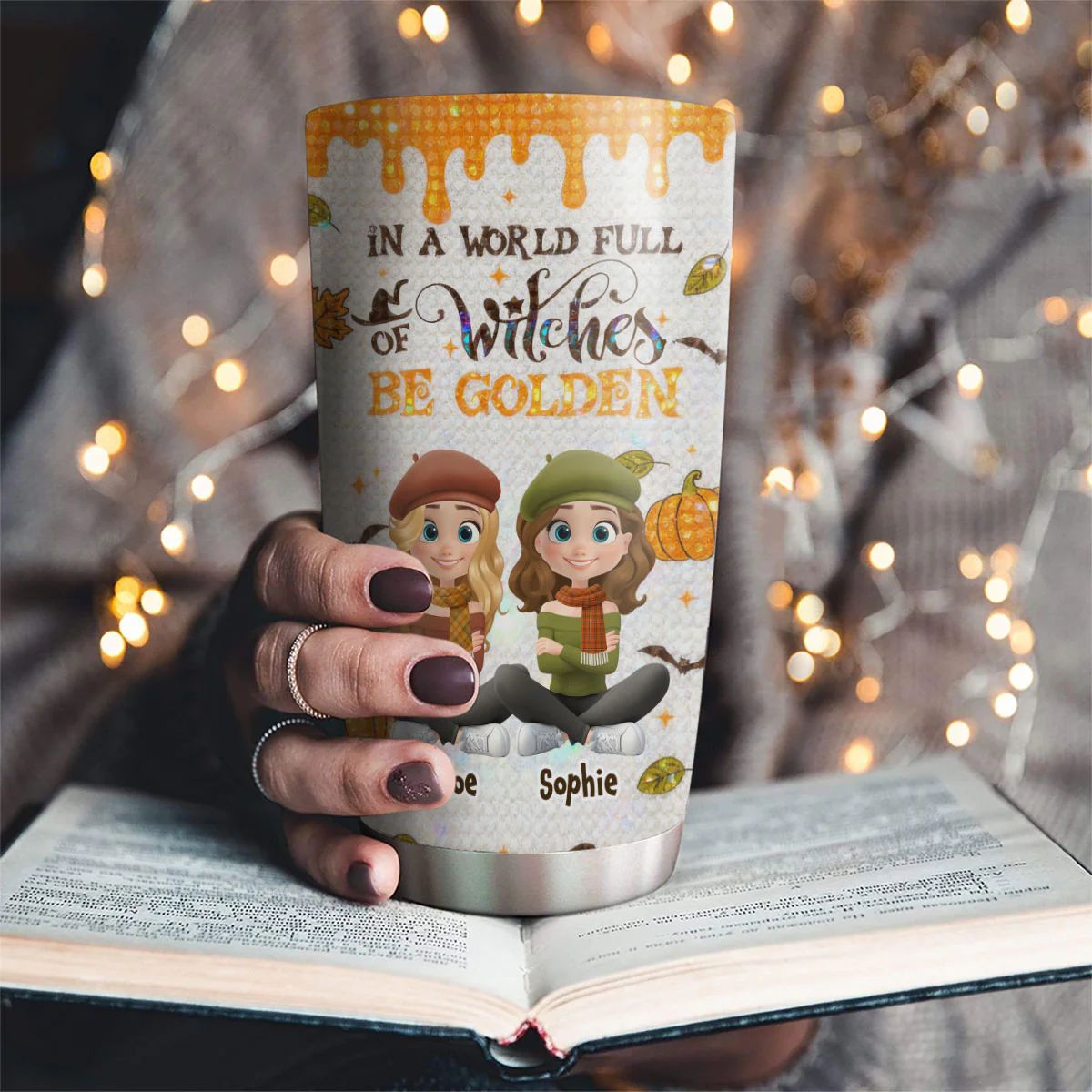 In A World Full Of Witches Be Golden - Personalized Custom Tumbler - Image 2