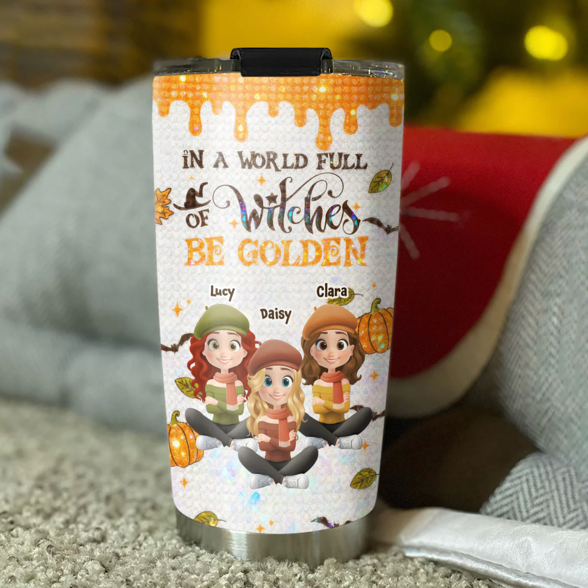 In A World Full Of Witches Be Golden - Personalized Custom Tumbler - Image 3