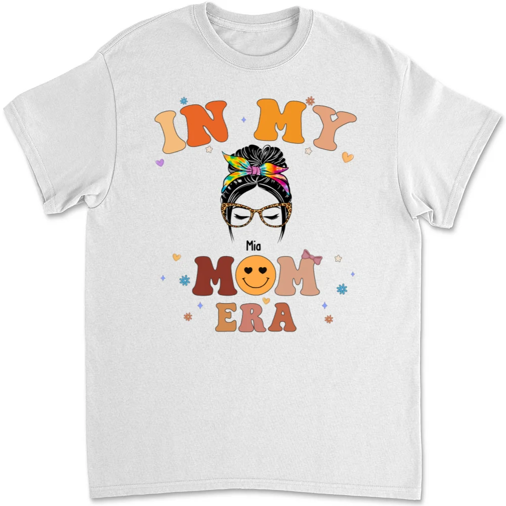 In My Mom Era - Personalized Custom T-shirt And Onesie - Image 4