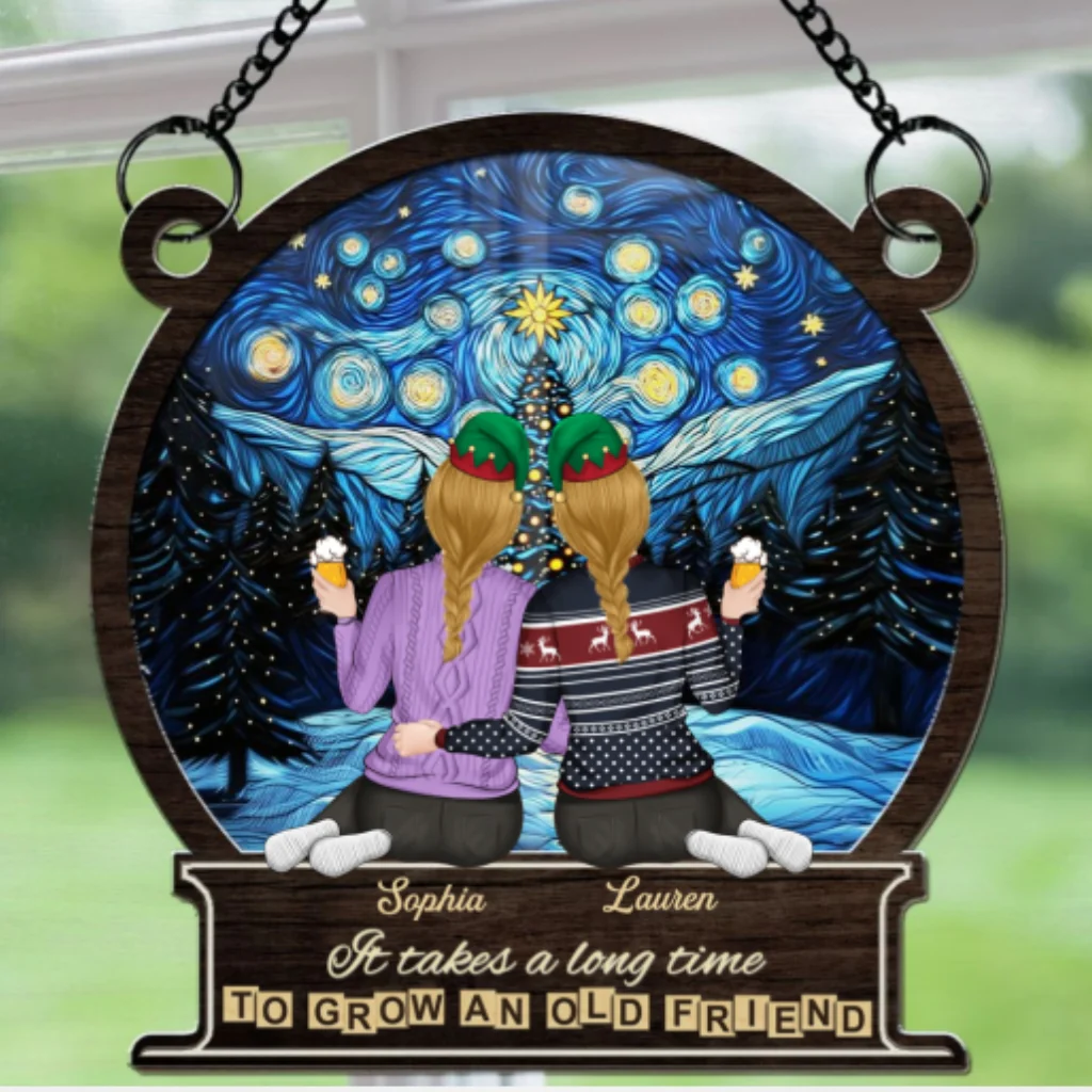 It Takes A Long Time To Grow An Old Friend Christmas - Personalized Custom Suncatcher - Image 6