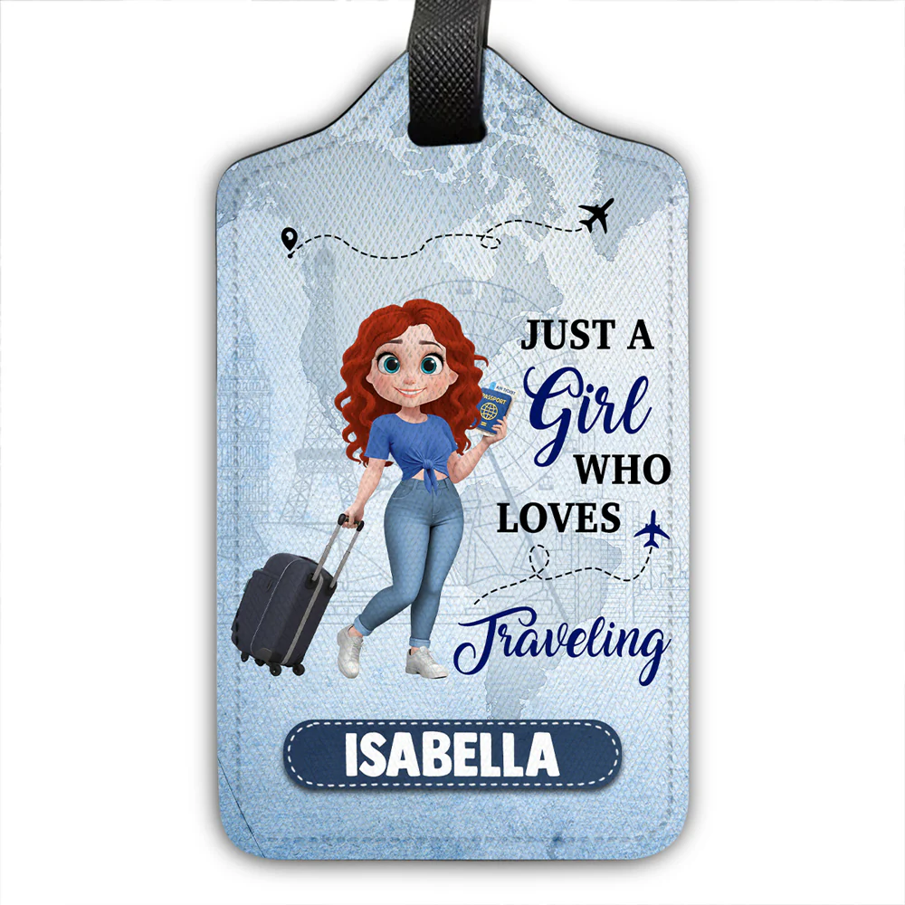 Just A Girl Who Loves Traveling Cartoonize - Personalized Custom Luggage Tag