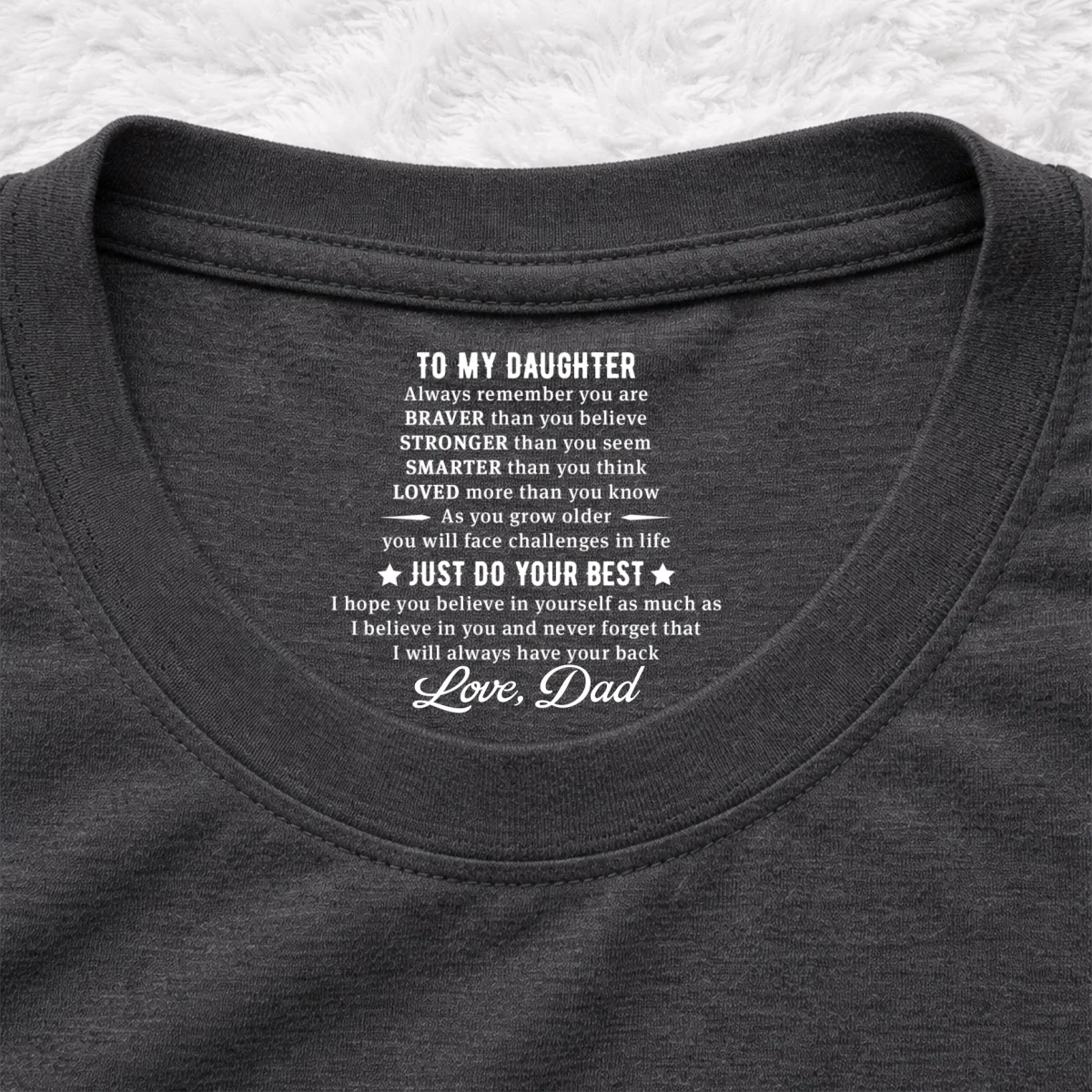 Just Do Your Best - Personalized Custom Inside Neck Print T-Shirt - Image 7