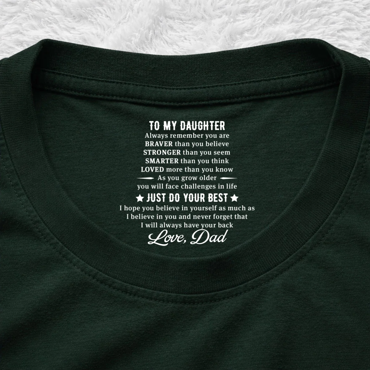 Just Do Your Best - Personalized Custom Inside Neck Print T-Shirt - Image 8