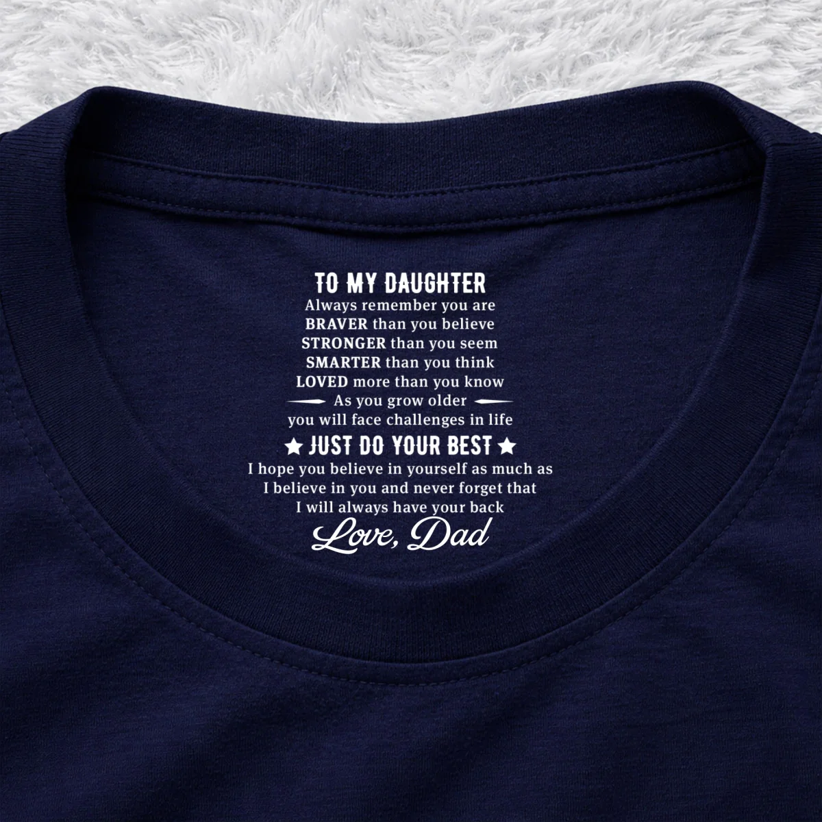 Just Do Your Best - Personalized Custom Inside Neck Print T-Shirt - Image 9