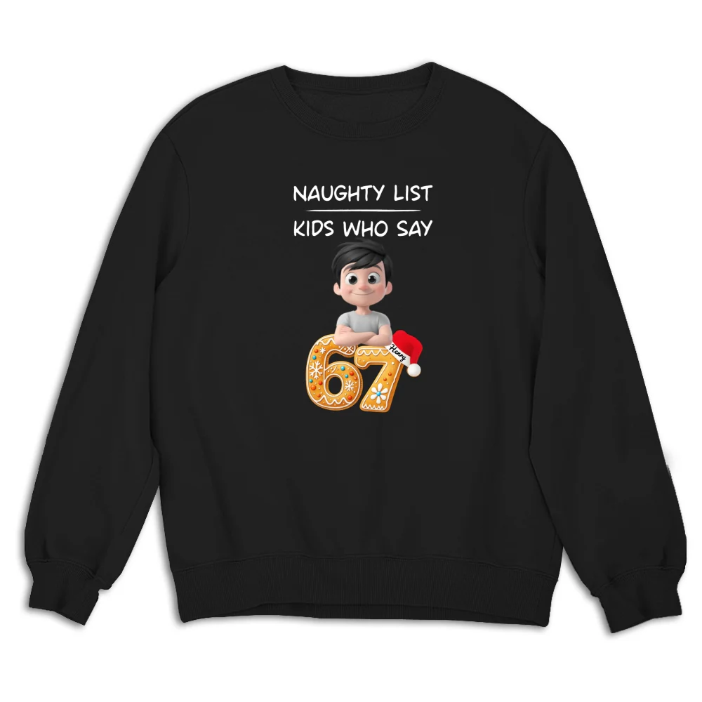 Kids Who Say 67 - Personalized Custom Shirt - Image 13