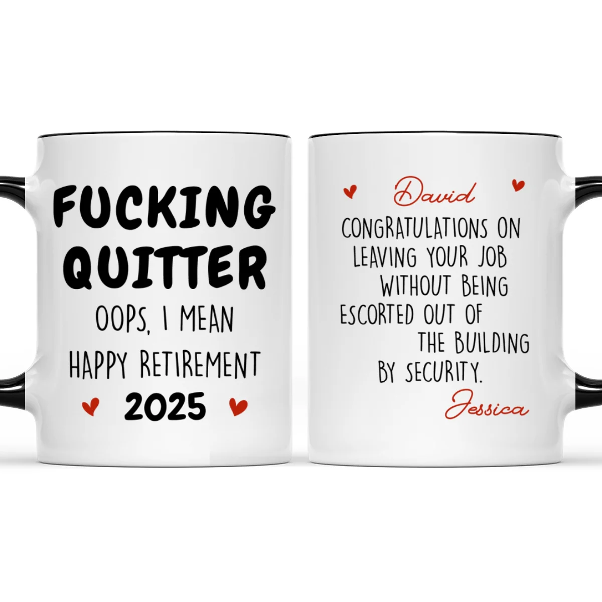 Left Job With Dignity - Personalized Custom Accent Mug - Image 5