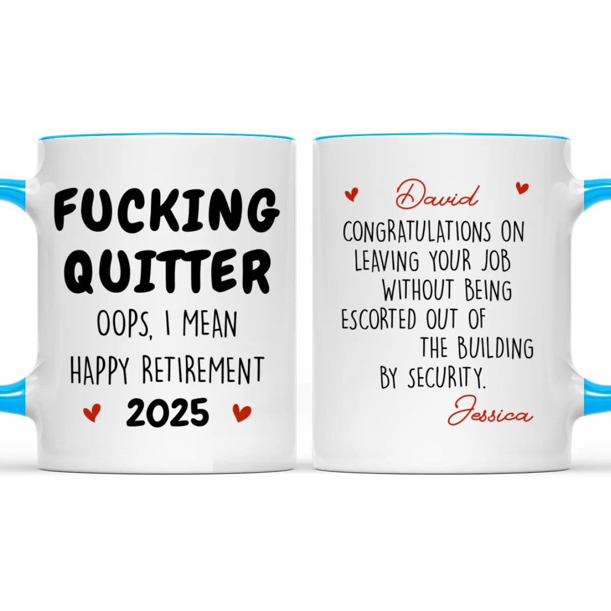 Left Job With Dignity - Personalized Custom Accent Mug - Image 6