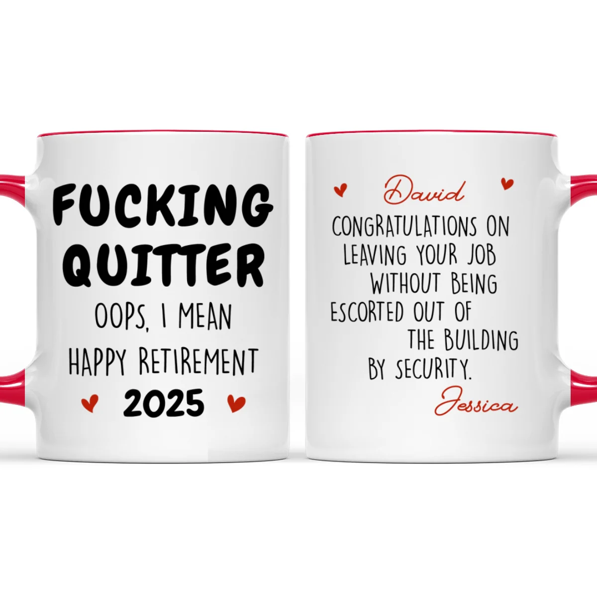 Left Job With Dignity - Personalized Custom Accent Mug - Image 8