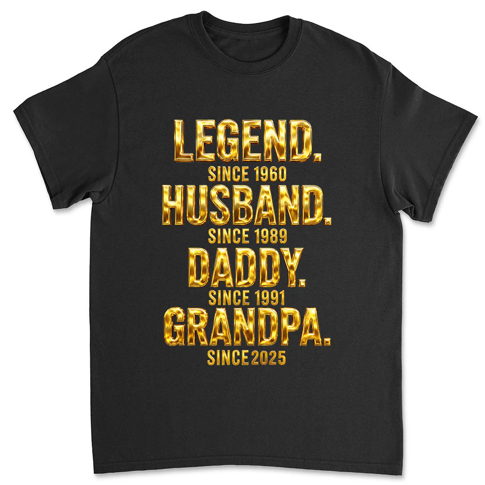 Legend Dad Grandpa - Personalized Custom Shirt