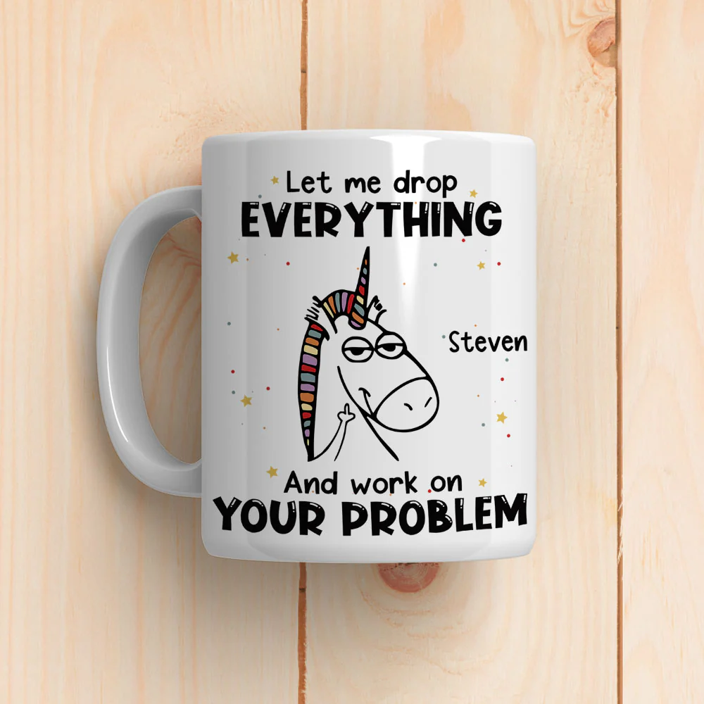 Let Me Drop Everything - Personalized Custom Coffee Mug - Image 3