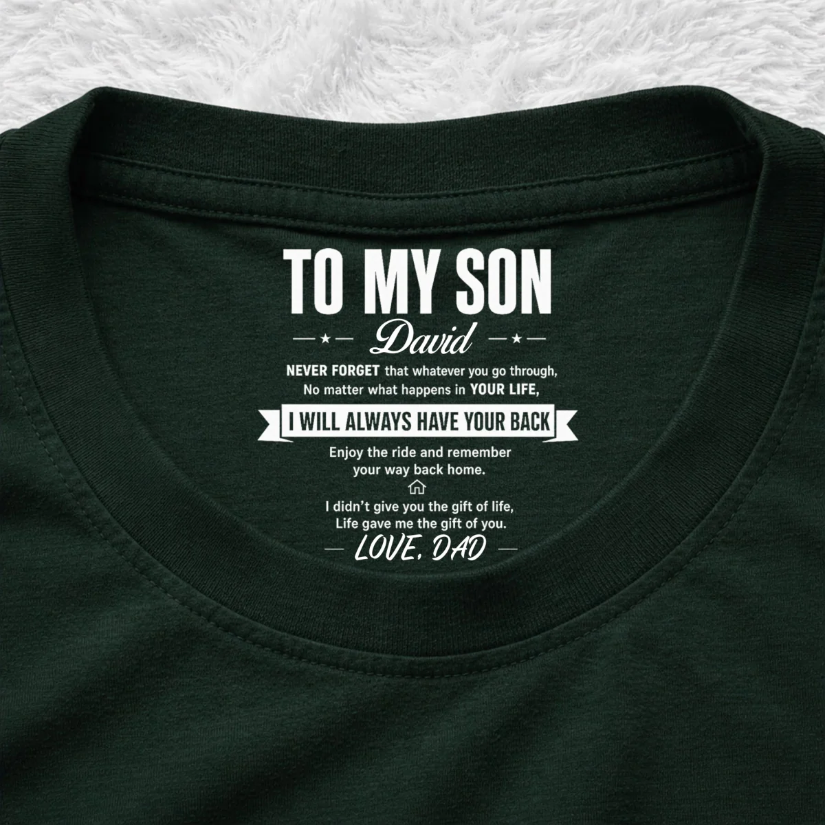 Life Gave Me The Gift Of You - Personalized Custom Inside Neck Print T-Shirt - Image 10