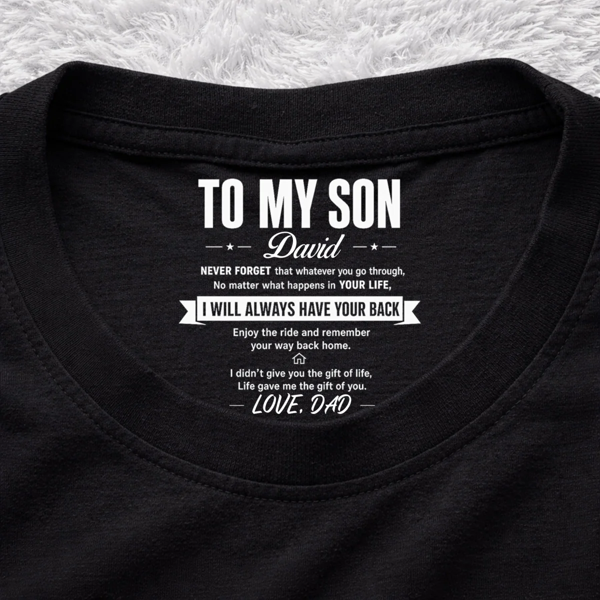 Life Gave Me The Gift Of You - Personalized Custom Inside Neck Print T-Shirt - Image 8