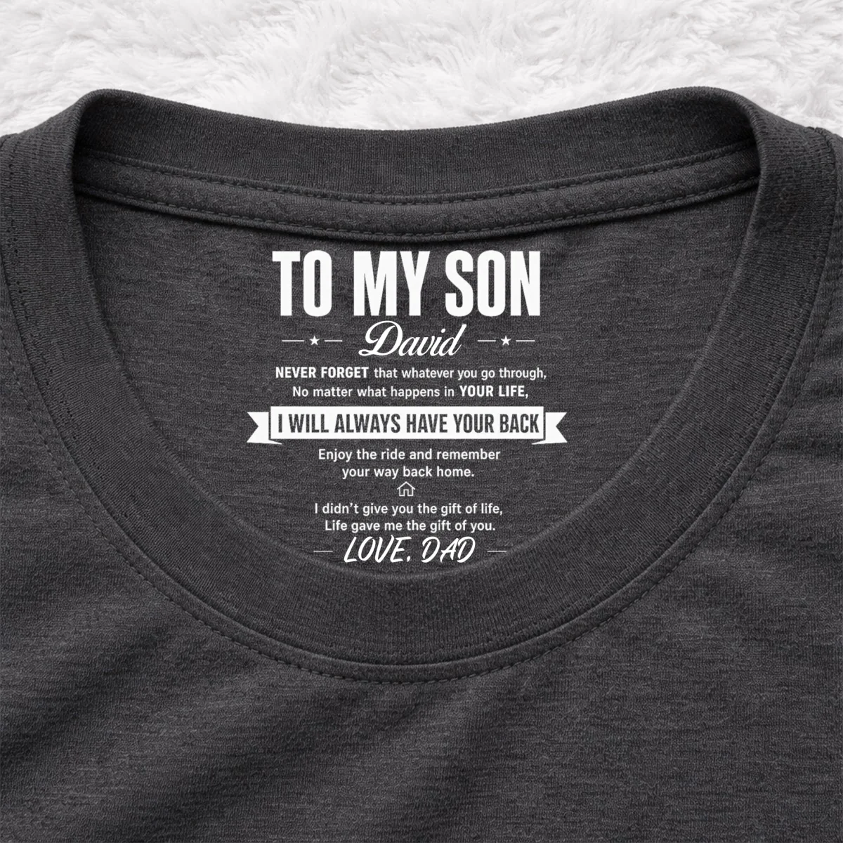 Life Gave Me The Gift Of You - Personalized Custom Inside Neck Print T-Shirt - Image 9