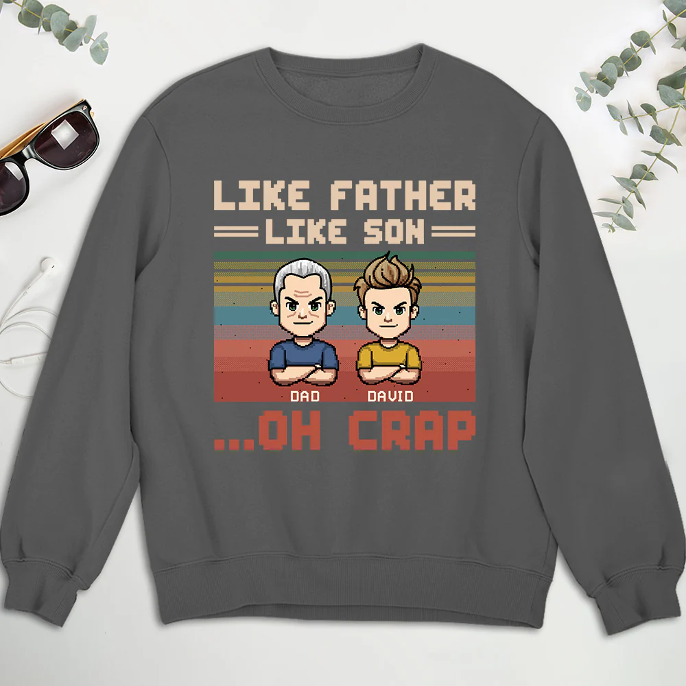 Like Dad Like Daughter Oh Crap - Personalized Custom Shirt - Image 10