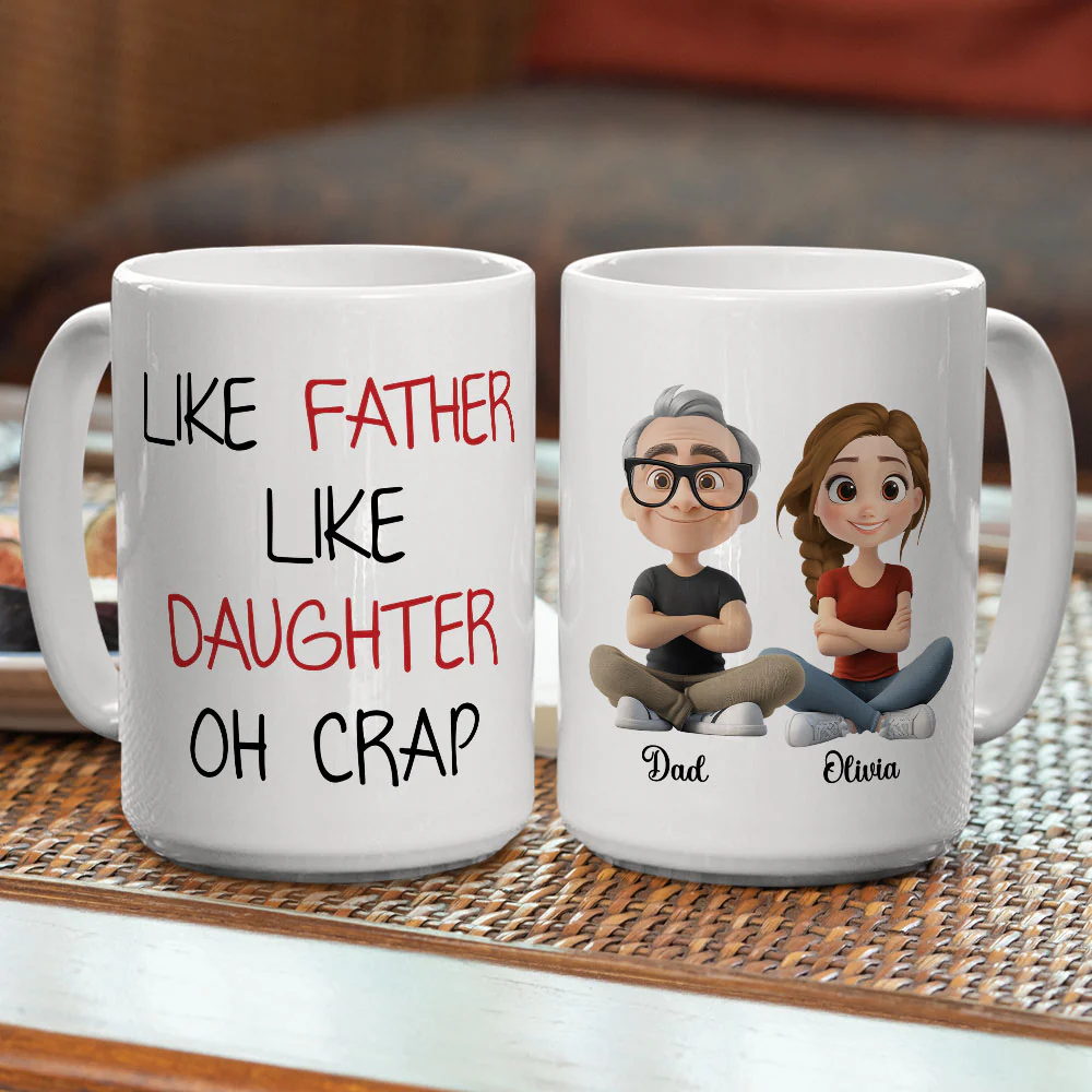 Like Dad Like Daughter Oh Trouble - Personalized Custom Coffee Mug - Image 4