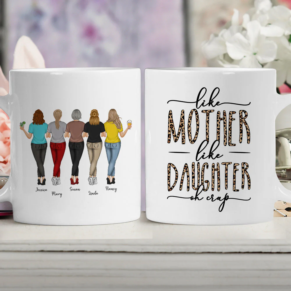 Like Mom Like Daughter Oh Crap - Personalized Custom Coffee Mug - Image 3