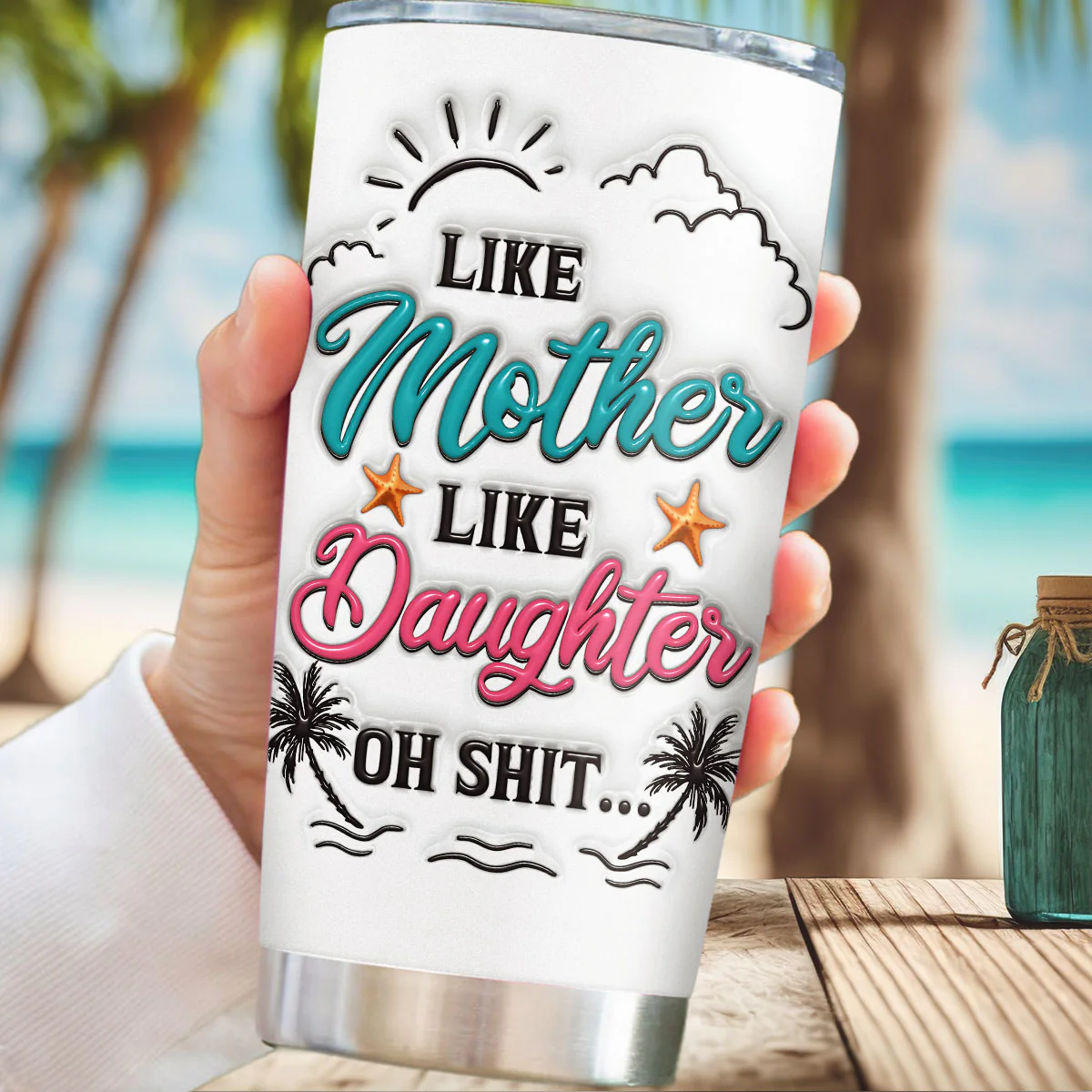 Like Mother Like Daughter - Personalized Custom 3D Inflated Effect Tumbler - Image 5