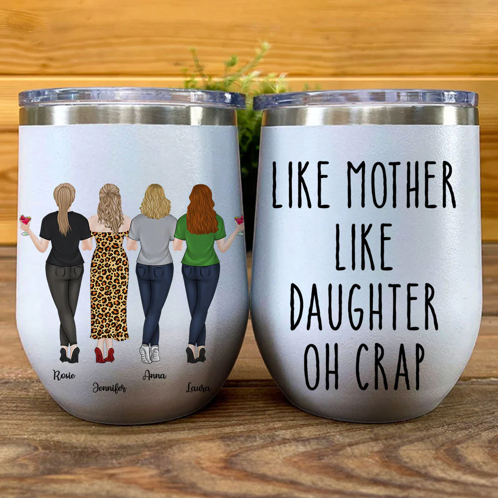 Like Mother Like Daughter - Personalized Custom Wine Tumbler - Image 3