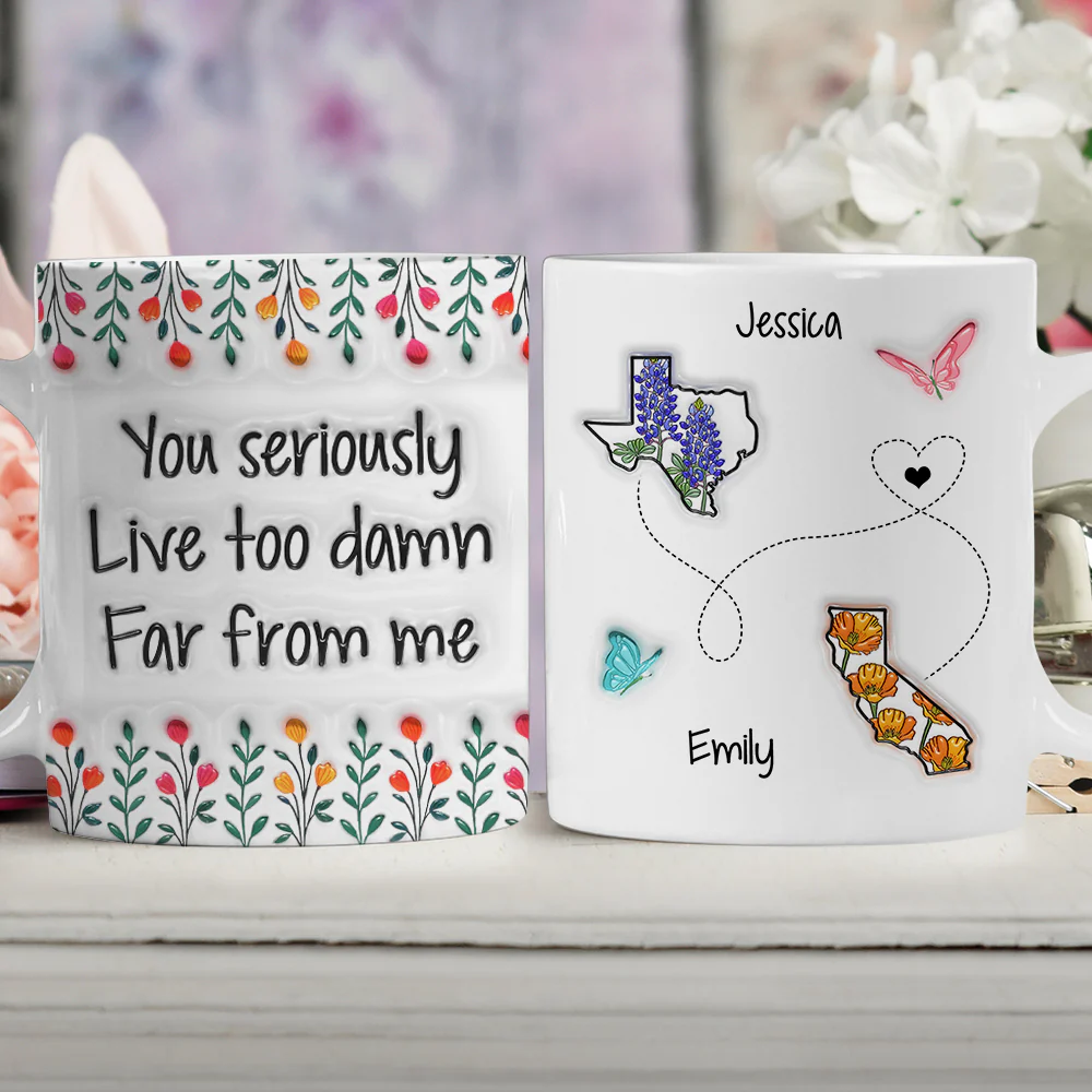 Live Far From Me - Personalized Custom 3D Inflated Effect Mug - Image 3