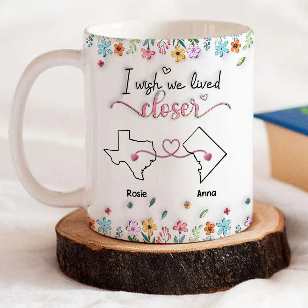Live Too Far My Friends - Personalized Custom 3D Inflated Effect Coffee Mug - Image 5