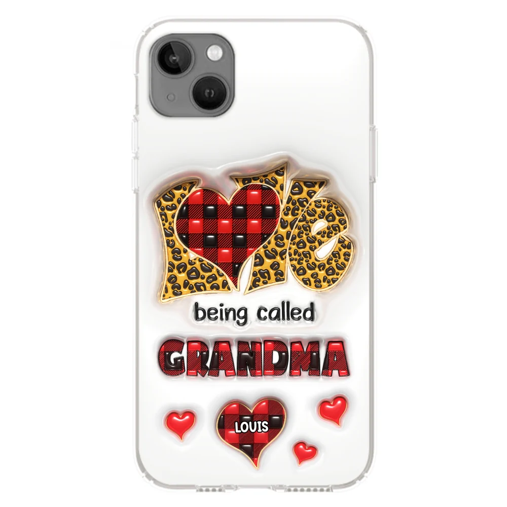 Love Being Called Nana - Personalized Custom 3D Inflated Effect Phone Case - Image 14