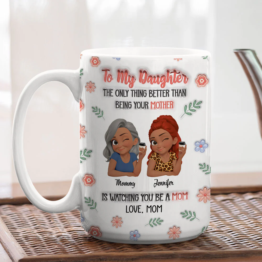 Love Watching You Be A Mom - Personalized Custom 3D Inflated Effect Mug - Image 4