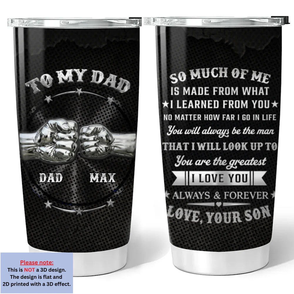 Love You Always And Forever Dad - Personalized Custom 3D Effect Tumbler - Image 6