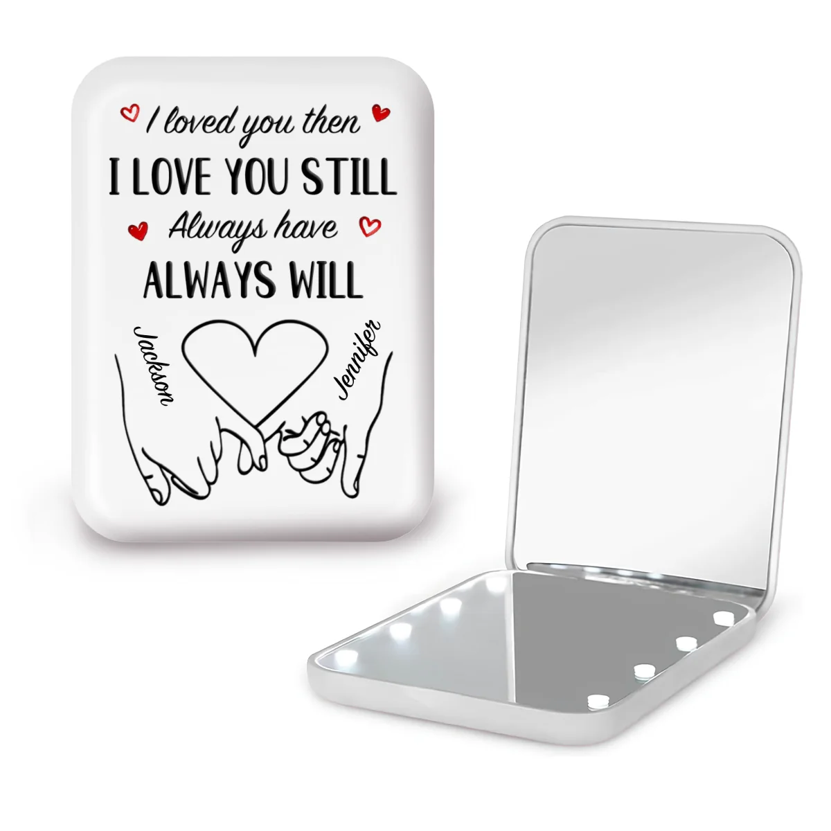 Love You Still - Personalized Custom LED Pocket Mirror - Image 10